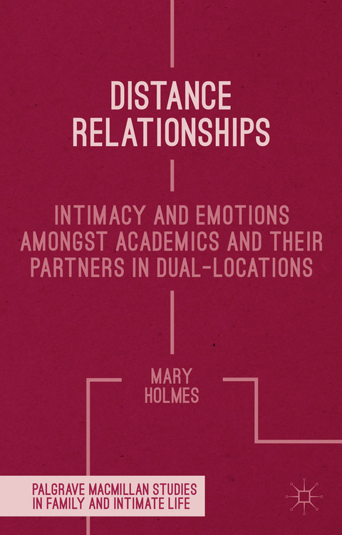 Distance Relationships - Mary Holmes