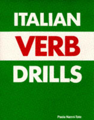 Italian Verb Drills - Paola Nanni-Tate