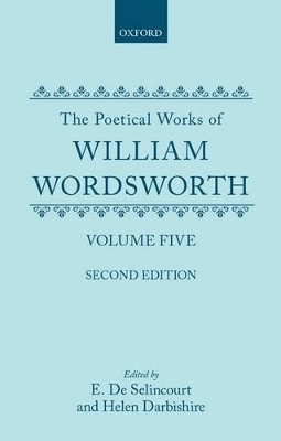 The Poetical Works, Volume 5 - William Wordsworth