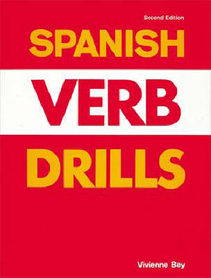 Spanish Verb Drills - Vivienne Bey