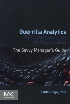 Guerrilla Analytics - Enda Ridge