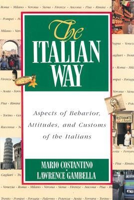 The Italian Way - Mario Costantino, Lawrence Gambella