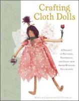 Crafting Cloth Dolls - Miriam Gourley