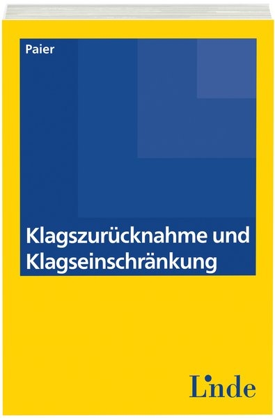 Klagszurücknahme und Klagseinschränkung - Agnes Paier