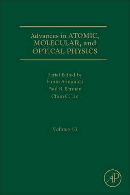 Advances in Atomic, Molecular, and Optical Physics - 