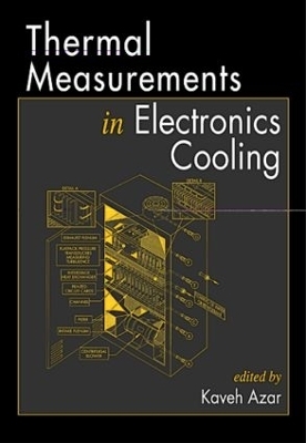 Thermal Measurements in Electronics Cooling - Kaveh Azar