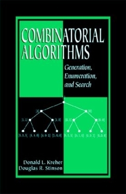 Combinatorial Algorithms - Donald L. Kreher, Douglas R. Stinson