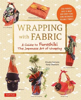 Wrapping with Fabric - Etsuko Yamada