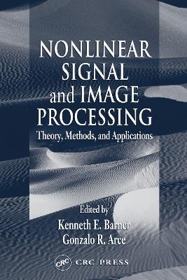Nonlinear Signal and Image Processing - 