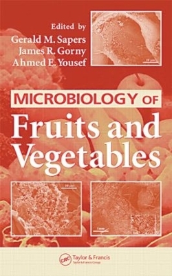 Microbiology of Fruits and Vegetables - 