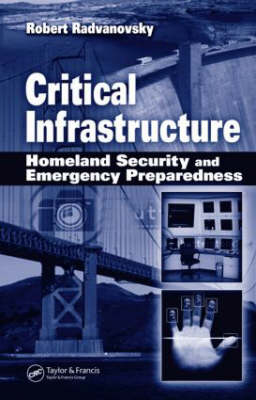 Critical Infrastructure - Robert Radvanovsky