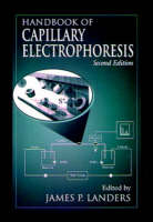 Handbook of Capillary Electrophoresis, Second Edition - 