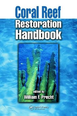 Coral Reef Restoration Handbook - 