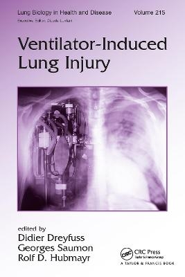 Ventilator-Induced Lung Injury - 