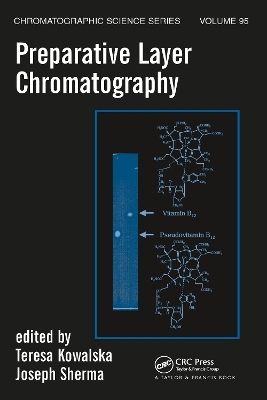 Preparative Layer Chromatography - 