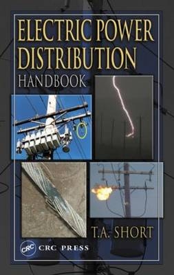Electric Power Distribution Handbook - Thomas Allen Short