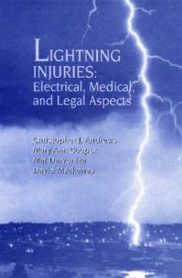 Lightning Injuries - Christopher Joh Andrews, Mary Ann Cooper, M. Darveniza, D. Mackerras