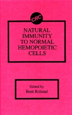 Natural Immunity to Normal Hemopoietic Cells