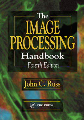 The Image Processing Handbook, Fourth Edition - John C. Russ