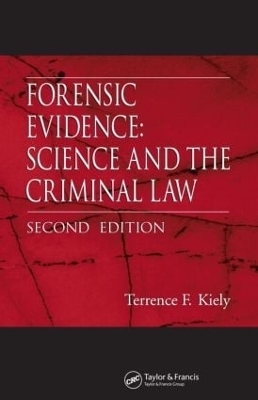 Forensic Evidence - Terrence F. Kiely