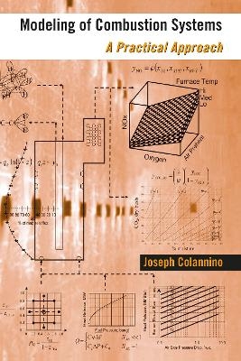 Modeling of Combustion Systems - Joseph Colannino