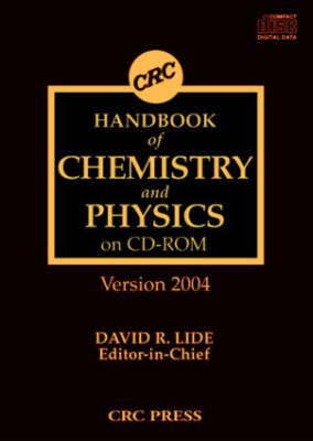 CRC Handbook of Chemistry and Physics on CD-ROM Version 2004 - 