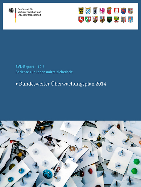 Berichte zur Lebensmittelsicherheit 2014