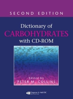 Dictionary of Carbohydrates with CD-ROM - 