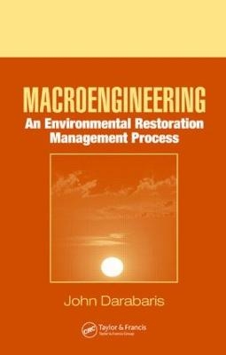 Macroengineering - John Darabaris