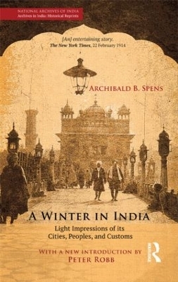 A Winter in India - Archibald B. Spens