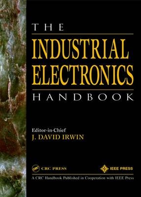 The Industrial Electronics Handbook - J. David Irwin