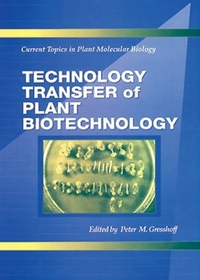 Technology Transfer of Plant Biotechnology - 