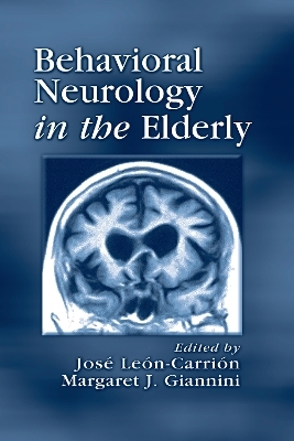 Behavioral Neurology in the Elderly - 