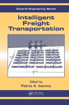 Intelligent Freight Transportation - Petros A. Ioannou