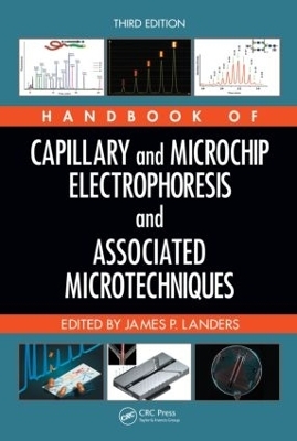 Handbook of Capillary and Microchip Electrophoresis and Associated Microtechniques - 