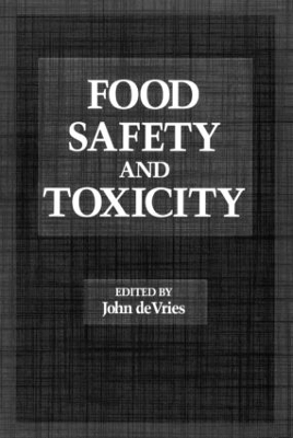 Food Safety and Toxicity - 
