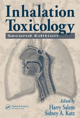 Inhalation Toxicology, Second Edition - 