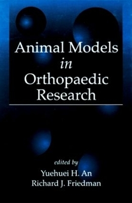 Animal Models in Orthopaedic Research - 