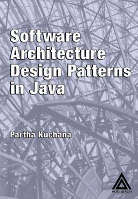 Software Architecture Design Patterns in Java - Partha Kuchana