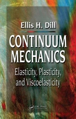 Continuum Mechanics - Ellis H. Dill
