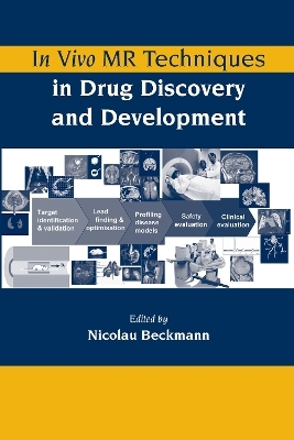 In Vivo MR Techniques in Drug Discovery and Development - 