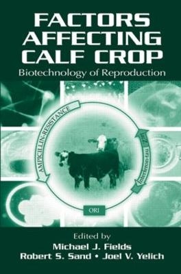 Factors Affecting Calf Crop - 