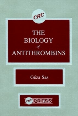 Biology of Antithrombins - Geza Sas