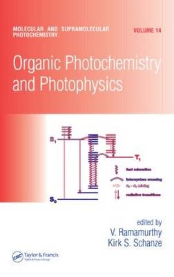 Organic Photochemistry and Photophysics - 