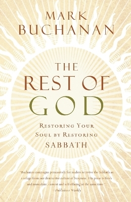 The Rest of God - Mark Buchanan