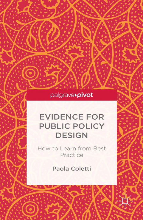 Evidence for Public Policy Design -  P. Coletti
