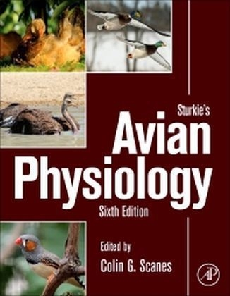 Sturkie's Avian Physiology - 