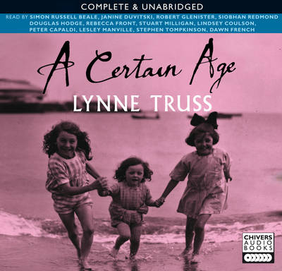 A Certain Age - Lynne Truss