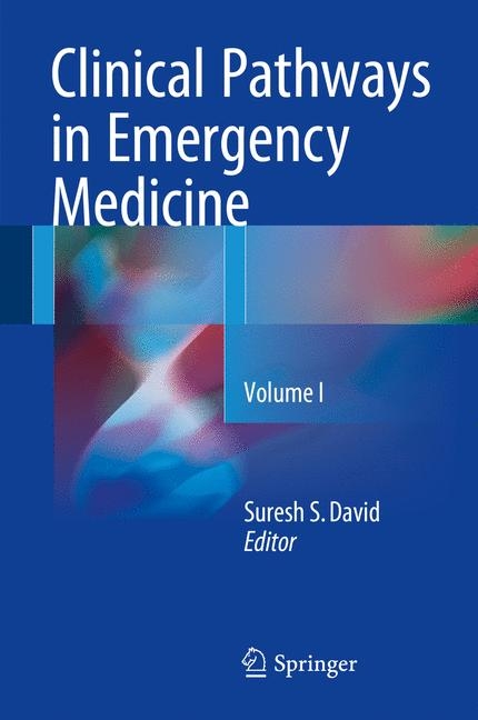 Clinical Pathways in Emergency Medicine - 