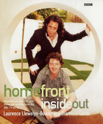 "Home Front" Inside Out - Laurence Llewelyn-Bowen, Diarmuid Gavin